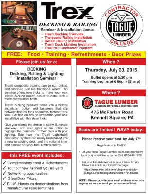 Thanks for attending our TREX Decking Seminar on July 23rd